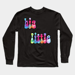 Tie Dye Big Little Long Sleeve T-Shirt